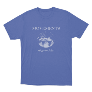 Movements Happier Now Unisex T Shirt Blue