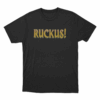 Original Ruckus Unisex T Shirt Black